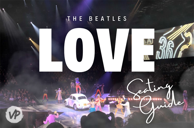Where to sit at Beatles Love in Las Vegas