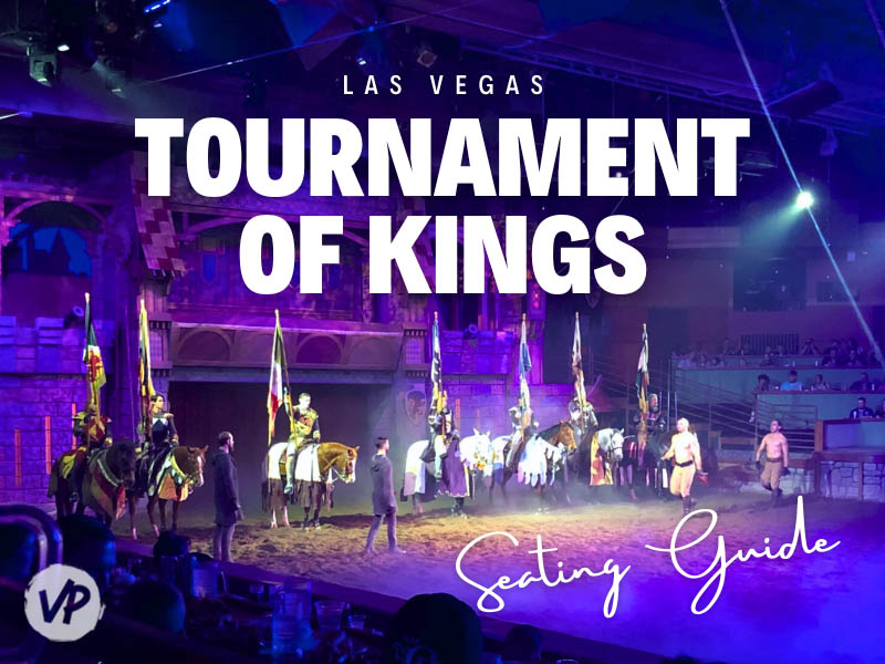 Tournament of Kings Seating Chart & Best Seats Vegas Primer