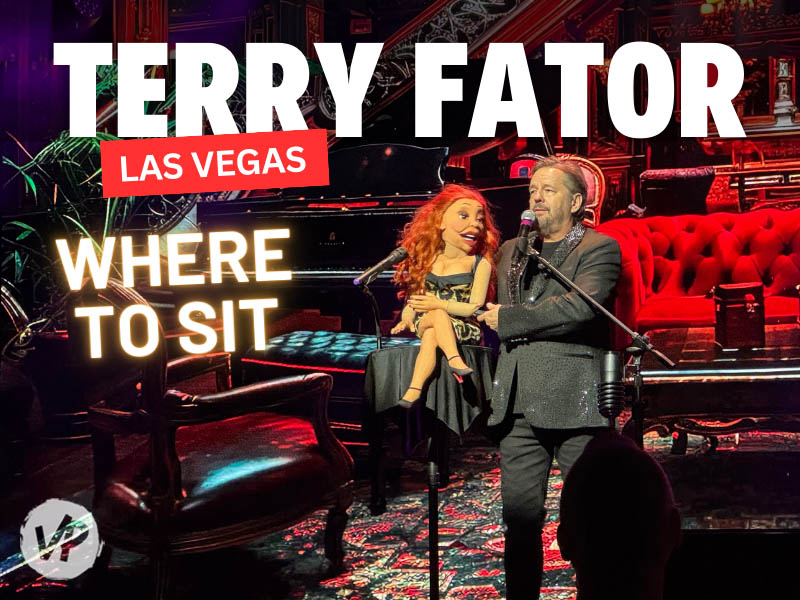 Where to sit at the Terry Fator show in Las Vegas