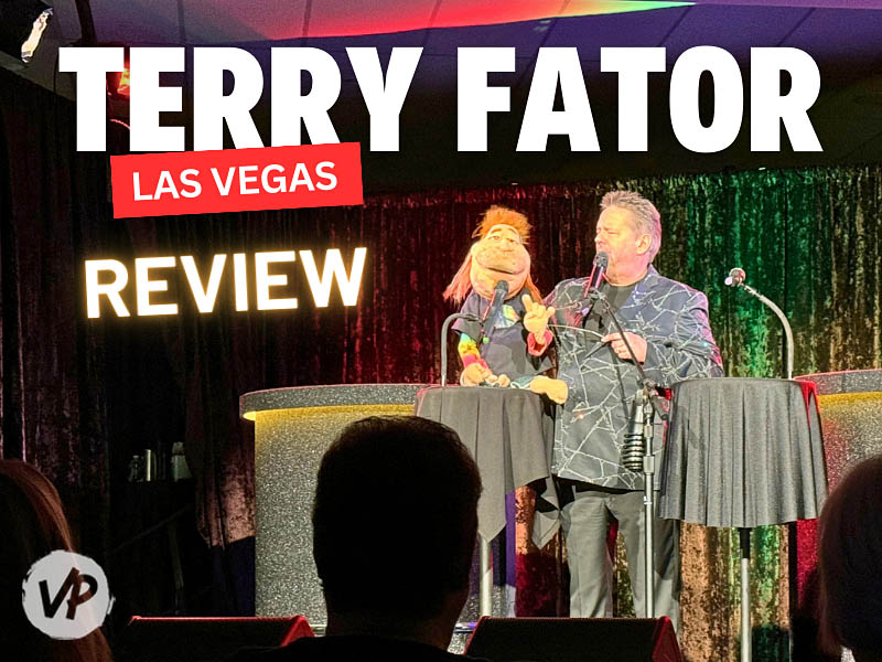 My review of the Terry Fator show in Las Vegas