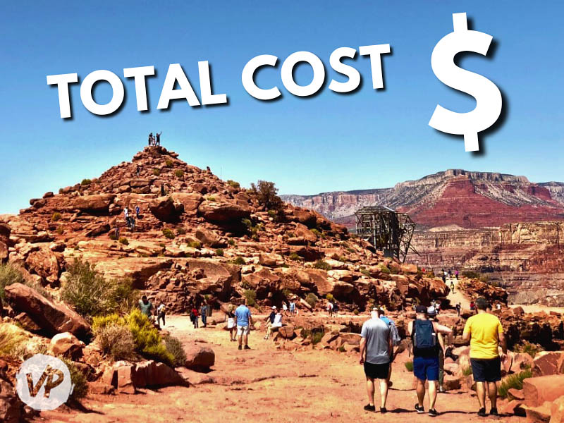 My guide to how much it costs to visit Grand Canyon West