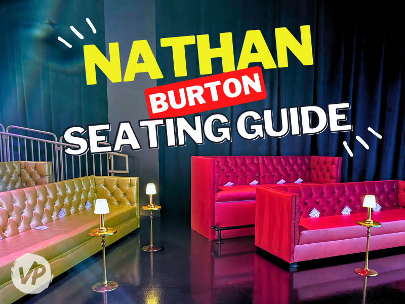 Where to sit at the Nathan Burton Show